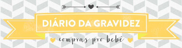 Diário da gravidez: fazendo compras para o bebê - Lu Ferreira